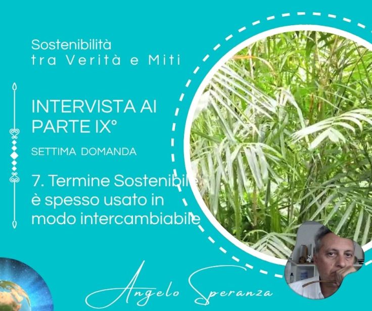 PARTE IX° _ Sostenibilità tra Verità e&nbsp;Miti